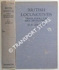 British Locomotives - Their Evolution and Development by JACKSON, G. Gibbard